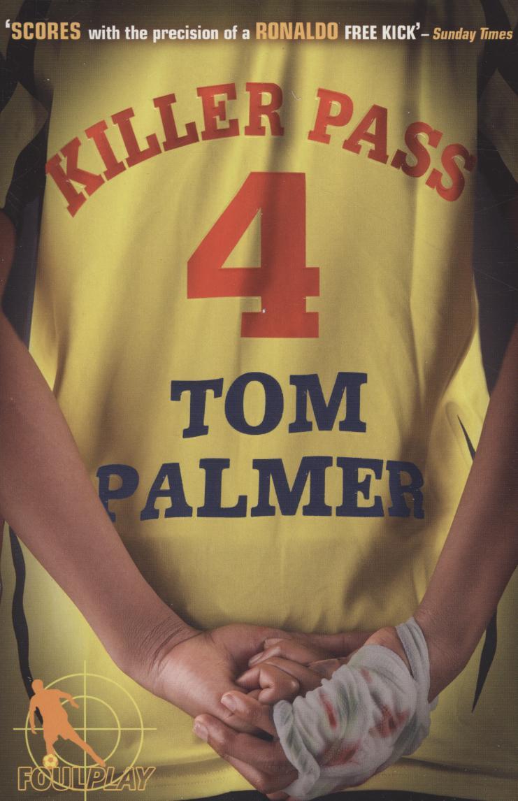Foul Play: Killer Pass - Tom Palmer