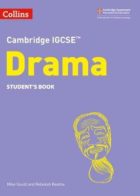 Cambridge IGCSE (TM) Drama Student's Book -  