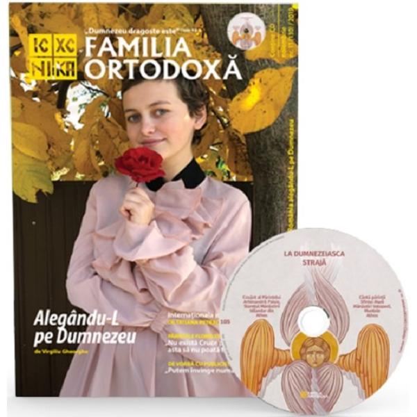 Familia ortodoxa Nr.11 (130) + CD Noiembrie 2019