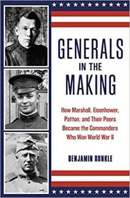 Generals in the Making - Benjamin Runkle
