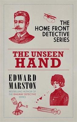Unseen Hand - Edward Marston
