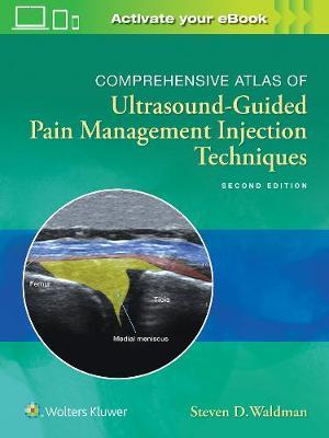 Comprehensive Atlas of Ultrasound-Guided Pain Management Inj -  Waldman