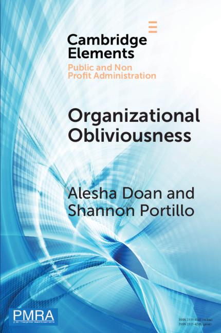 Organizational Obliviousness - Alesha Doan