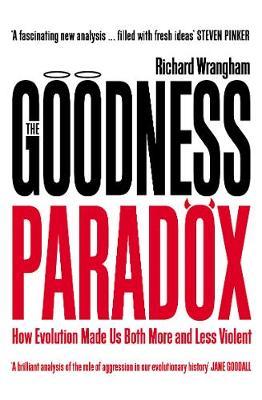 Goodness Paradox - Richard Wrangham