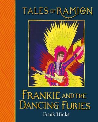 Frankie and the Dancing Furies - Frank Hinks