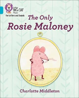 Only Rosie Maloney - Charlotte Middleton