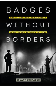 Badges without Borders - Stuart Schrader