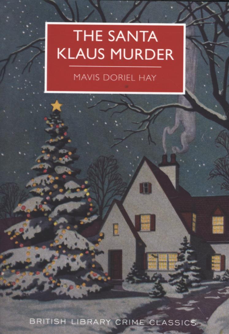 Santa Klaus Murder - Mavis Doriel Hay