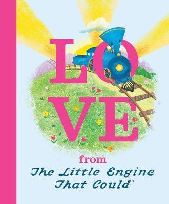 Love from the Little Engine That Could - Watty Piper