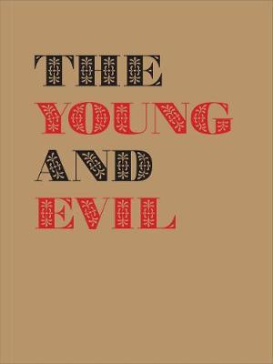 Young and Evil - Jarrett Earnest