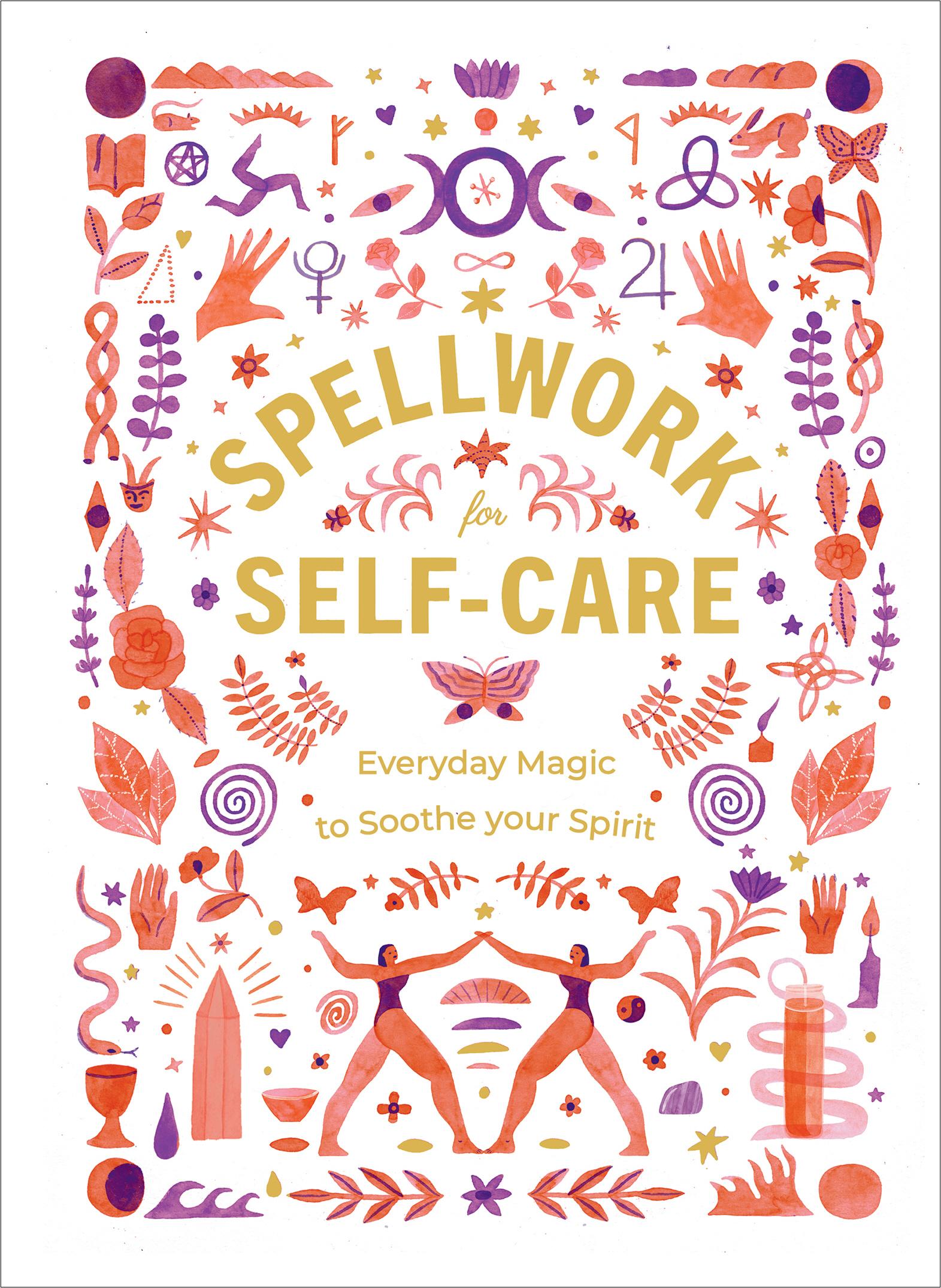 Spellwork for Self-Care -  
