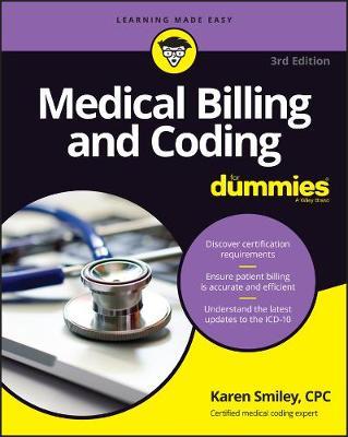 Medical Billing and Coding For Dummies - Karen Smiley