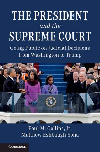President and the Supreme Court - Paul M Collins Jr