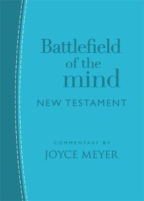 Battlefield of the Mind New Testament (Arcadia Blue Leather) - Joyce Meyer