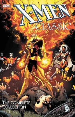 X-men Classic: The Complete Collection Vol. 2 - Chris Claremont