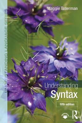 Understanding Syntax - Maggie Tallerman