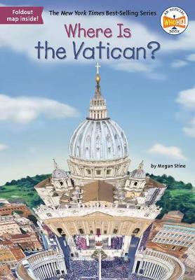 Where Is the Vatican? - Megan Stine
