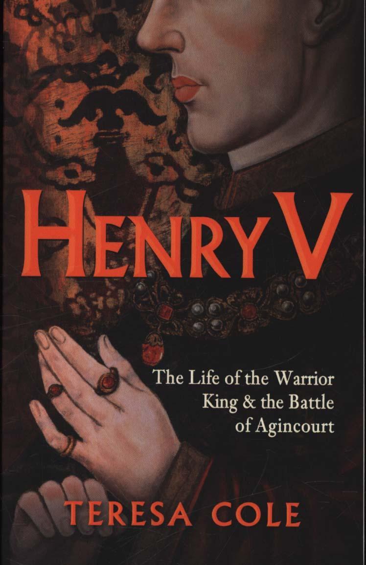 Henry V - Teresa Cole