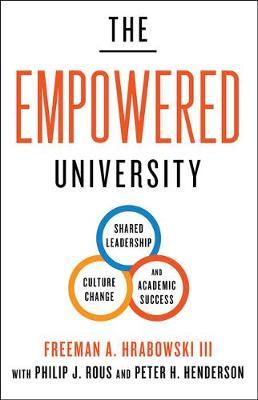 Empowered University - Freeman A Hrabowski