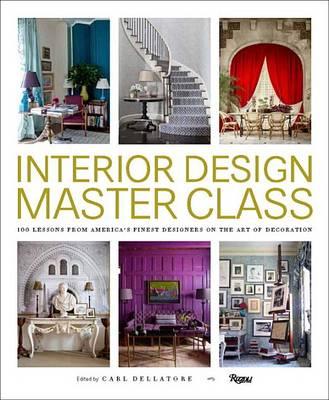 Interior Design Master Class - Carl Dellatore