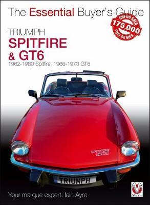 Triumph Spitfire and GT6 - Iain Ayre Ayre