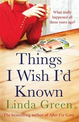 Things I Wish I'd Known - Linda Green