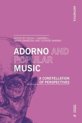 Adorno and Popular Music - Colin J Campbell