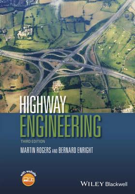 Highway Engineering - Martin Rogers