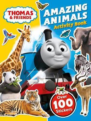 Thomas and Friends: Amazing Animals Activity Book -  
