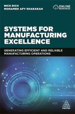 Systems for Manufacturing Excellence - Nick Rich