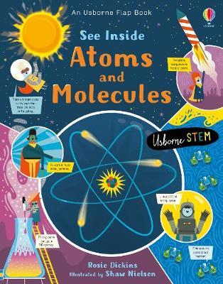 See Inside Atoms and Molecules - Rosie Dickens