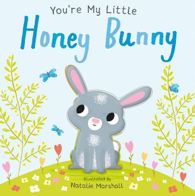 You're My Little Honey Bunny - Natalie Marshall