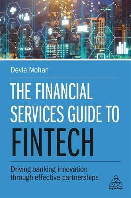 Financial Services Guide to Fintech - Devie Mohan