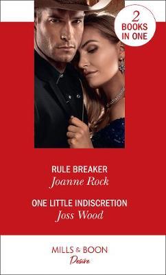 Rule Breaker / One Little Indiscretion - Jessica Lemmon
