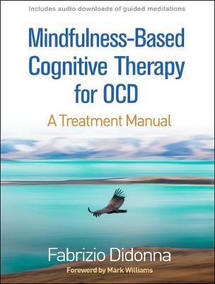 Mindfulness-Based Cognitive Therapy for OCD - Fabrizio Didonna