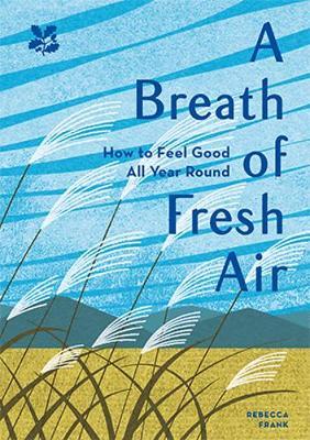 Breath of Fresh Air - Rebecca Frank