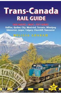 Poza produsului Trans-Canada Rail Guide - Melissa Graham
