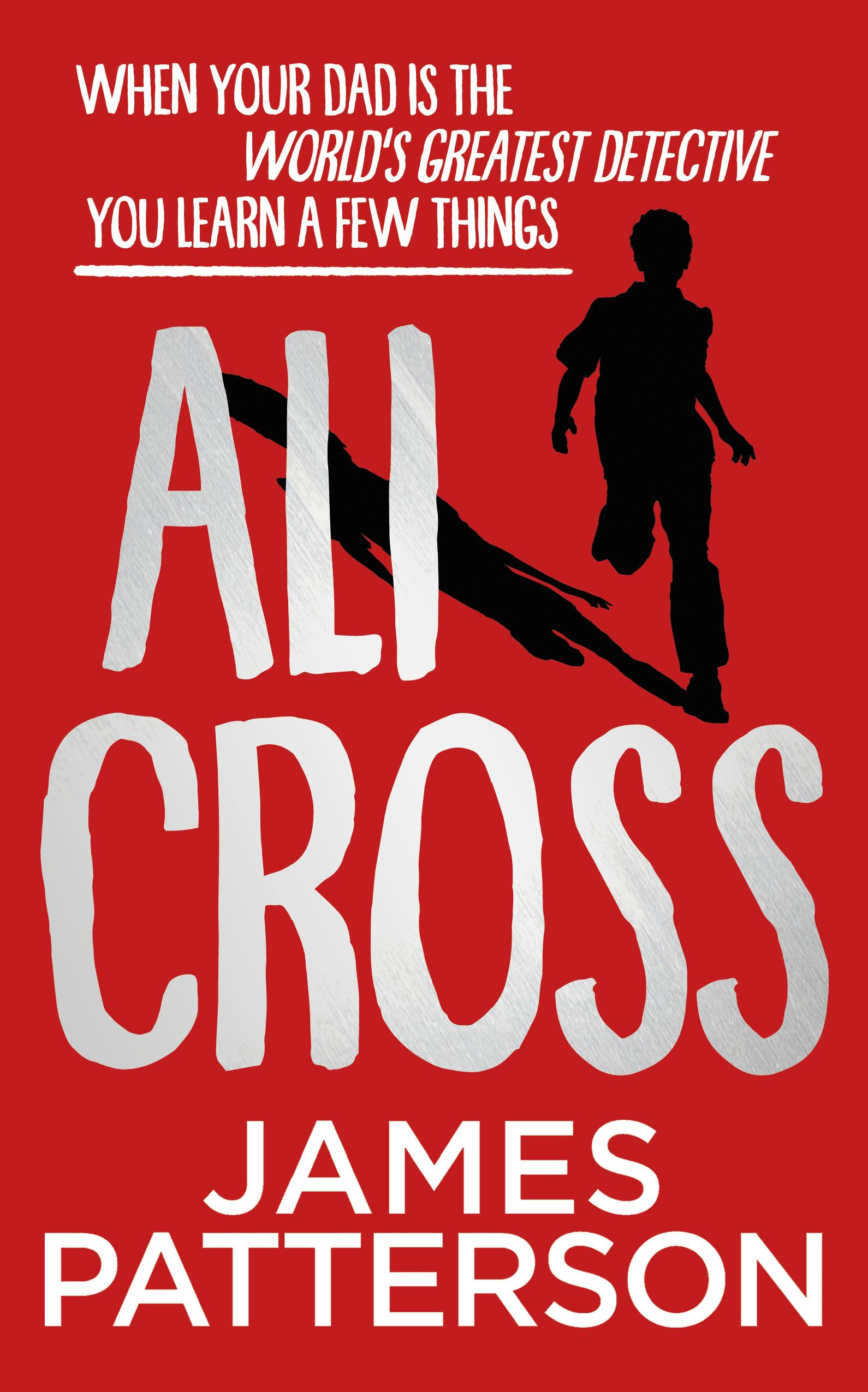 Ali Cross - James Patterson