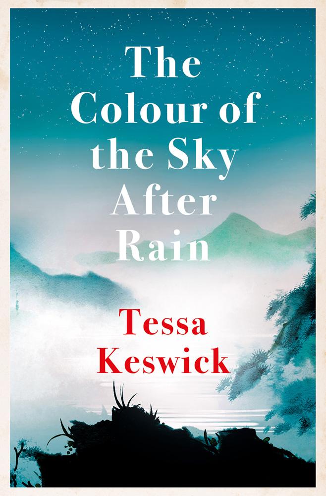 Colour of the Sky After Rain - Tessa Keswick