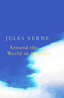 Around the World in 80 Days (Legend Classics) - Jules Verne