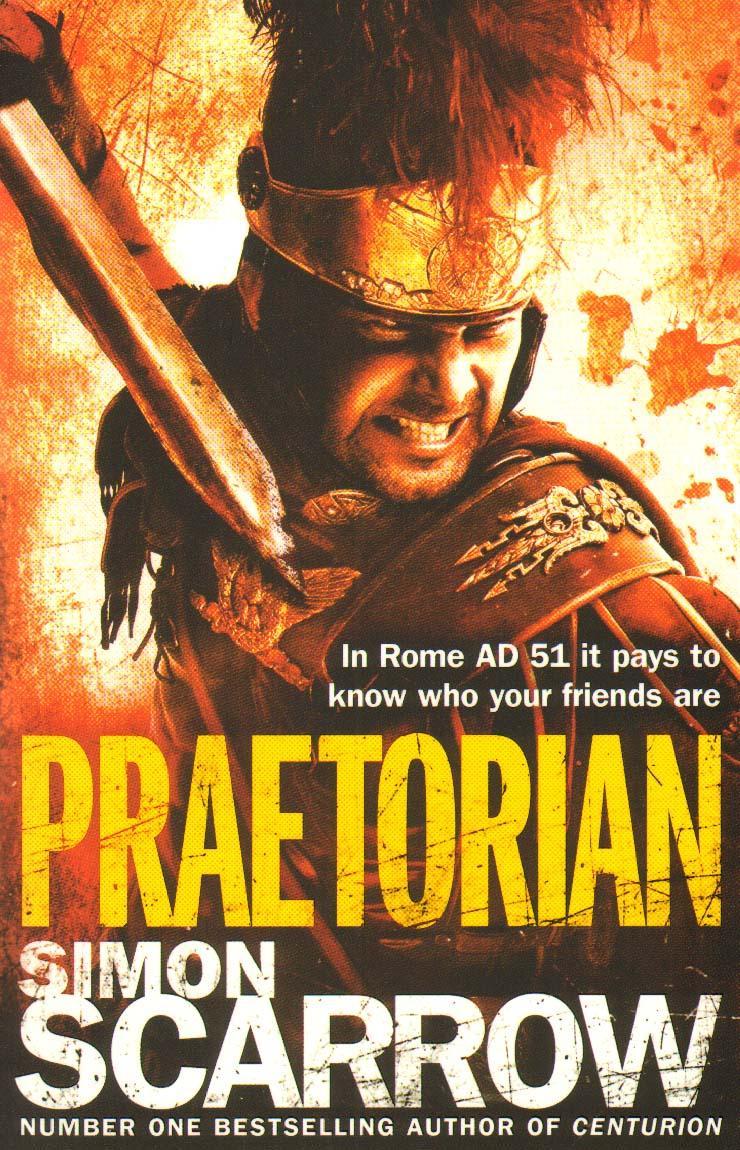Praetorian (Eagles of the Empire 11) - Simon Scarrow