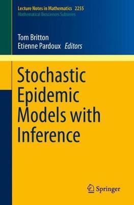 Stochastic Epidemic Models with Inference -  Britton