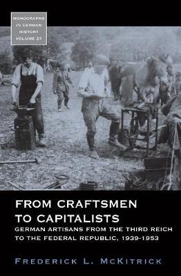 From Craftsmen to Capitalists - Frederick L McKitrick