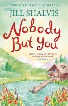 Nobody But You: Cedar Ridge 3 - Jill Shalvis