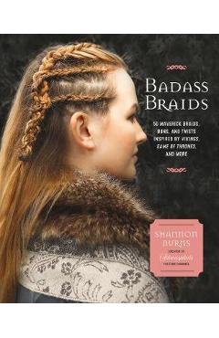 Coperta cărții 'Badass Braids - Shannon Burns'