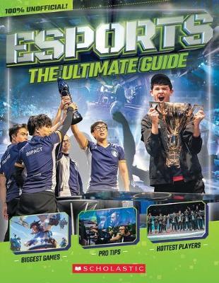 Esports: The Ultimate Guide - Margaret Simpson