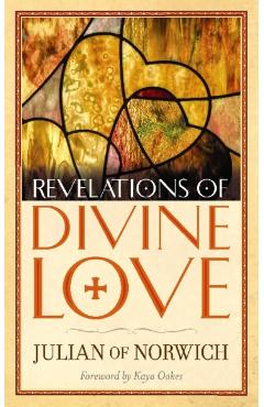 Revelations of Divine Love - Julian Norwich