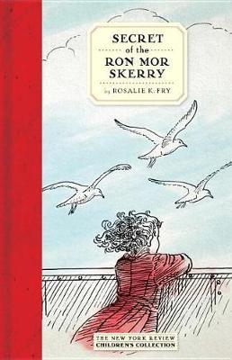 Secret Of The Ron Mor Skerry - Rosalie Fry
