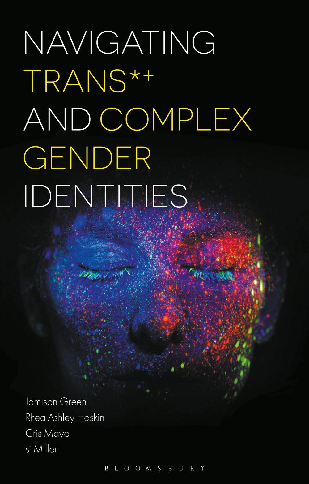 Navigating Trans and Complex Gender Identities - Jamison Green