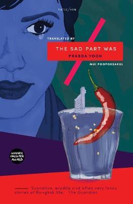 Sad Part Was - Prabda Yoon